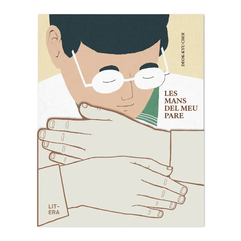 Les mans del meu pare LITERA LIBROS