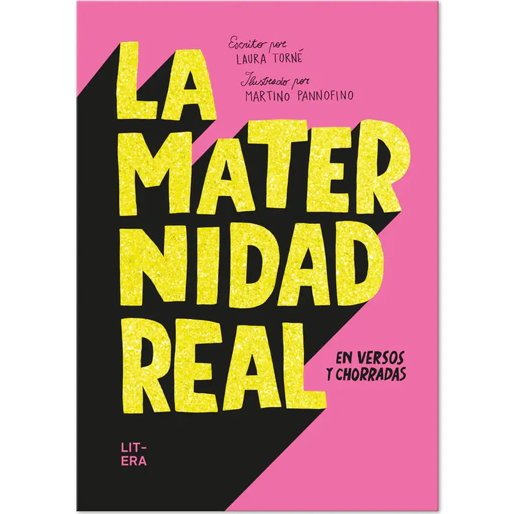 La maternidad real en versos y chorradas LITERA LIBROS