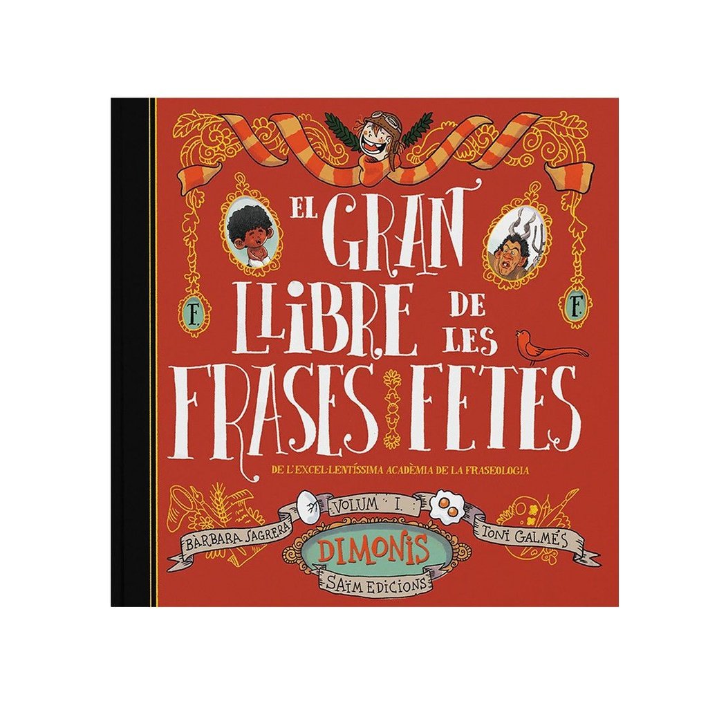 El gran llibre de les frases fetes: Dimonis