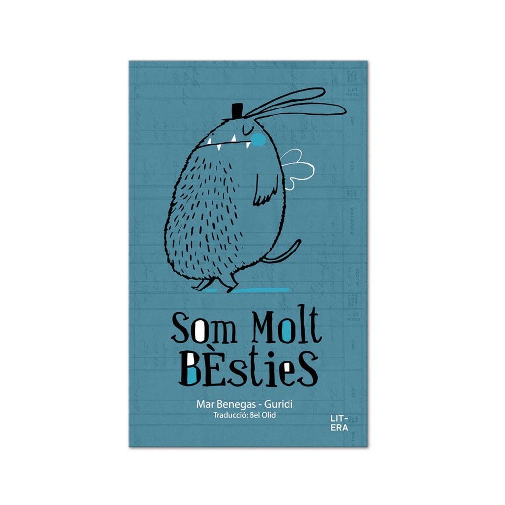 Som molt bèsties LITERA LIBROS